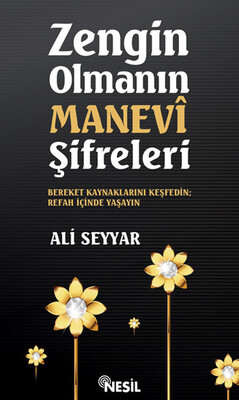 Zengin Olmanın Manevi Şifreleri - Nesil Yayınları