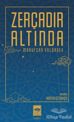 Zerçadır Altında - Ötüken Neşriyat