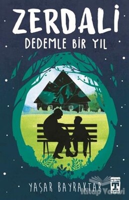 Zerdali - Dedemle Bir Yıl - Genç Timaş