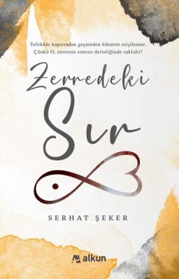 Zerredeki Sır - Alkun Kitap