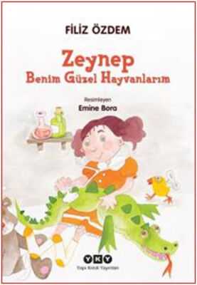 Zeynep - Benim Güzel Hayvanlarım - 1