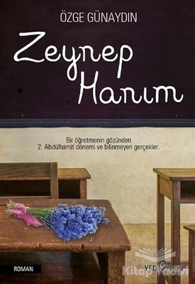 Zeynep Hanım - Yediveren Yayınları