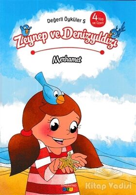 Zeynep ve Denizyıldızı - Merhamet - 1