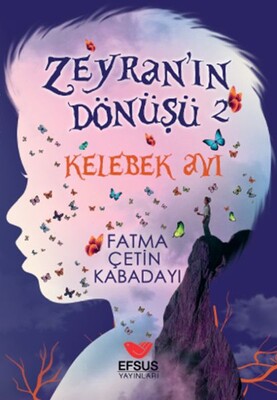 Zeyran'ın Dönüşü 2 - Efsus Yayınları