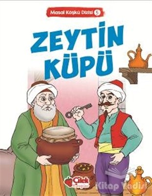 Zeytin Küpü - Çilek Yayınları