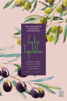 Zeytin Yaprakları - Ketebe Yayınları