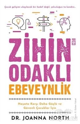 Zihin Odaklı Ebeveynlik - 1