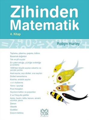Zihinden Matematik 4. Kitap - 1001 Çiçek Kitaplar