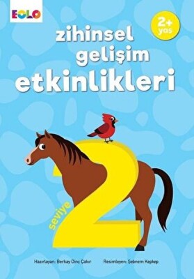 Zihinsel Gelişim Etkinlikleri - Seviye 2 - EOLO Eğitici Oyuncak ve Kitap