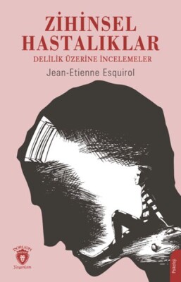 Zihinsel Hastalıklar - Dorlion Yayınları