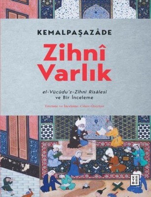 Zihni Varlık - Ketebe Yayınları