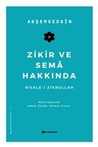 Zikir ve Sema Hakkında - H Yayınları