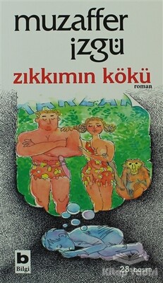 Zıkkımın Kökü - Bilgi Yayınevi