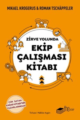 Zirve Yolunda Ekip Çalışması Kitabı - The Kitap