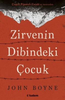 Zirvenin Dibindeki Çocuk - Tudem Yayınları