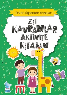 Zıt Kavramlar Aktivite Kitabım - Minik Damla