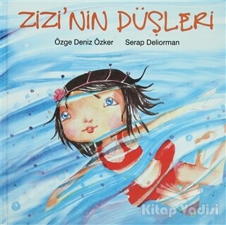 Zizi’nin Düşleri - Tudem Yayınları