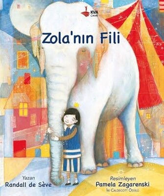 Zola'nın Fili (Ciltli) - KVA Çocuk