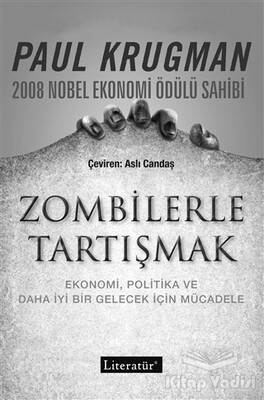 Zombilerle Tartışmak - Literatür Yayınları