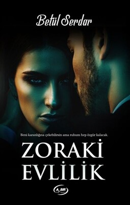 Zoraki Evlilik - Asır Kitap Yayınevi