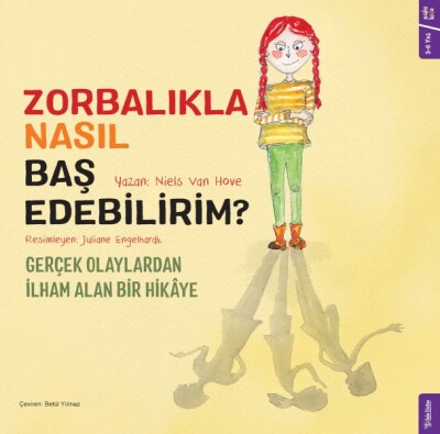 Zorbalıkla Nasıl Baş Edebilirim? - Sola Kidz