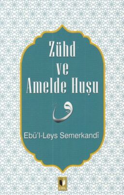 Zühd ve Amelde Huşu - 1