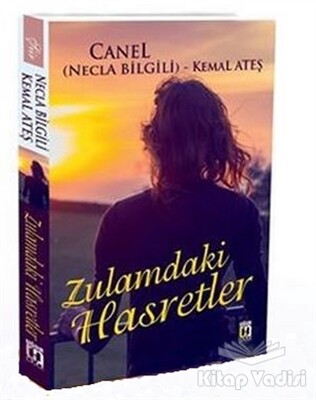 Zulamdaki Hasretler - Uğur Tuna Yayınları