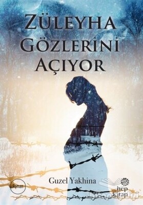 Züleyha Gözlerini Açıyor - Hep Kitap