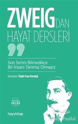 Zweig’dan Hayat Dersleri - 1